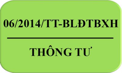 Thong_Tu-06-2014-TT-BLDTBXH