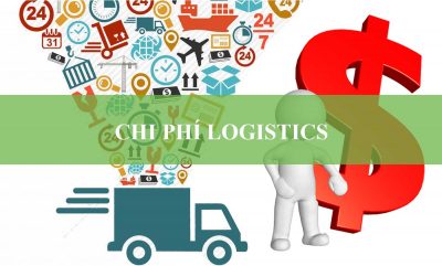 Phí Logistics Là Gì? Thực Trạng Phí Logistics Tại Việt Nam