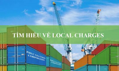 Tìm Hiểu Về Local Charges