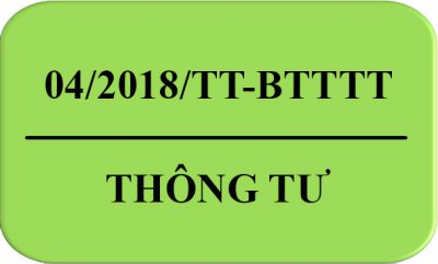 Thông Tư 04/2018/TT-BTTTT Danh Mục Hàng Hóa Gây Mất An Toàn