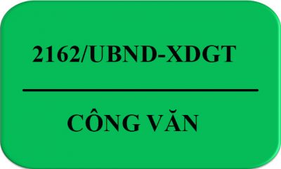 Công Văn 2162/UBND-XDGT Sử Dụng Tiết Kiệm Và Hiệu Quả (Đèn LED)