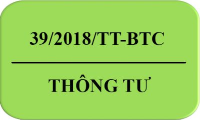 Thông Tư 39/2018/TT-BTC Quy Định Về Thủ Tục Hải Quan