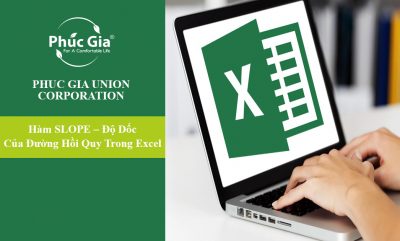 Hàm SLOPE - Độ Dốc Của Đường Hồi Quy Tuyến Trong Excel