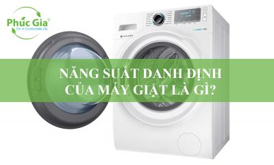 Năng Suất Danh Định Của Máy Giặt