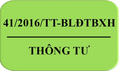Thong_Tu-41-2016-TT-BLDTBXH