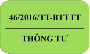 Thong_Tu-46-2016-TT-BTTTT