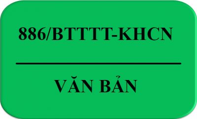 Van_Ban-886-BTTTT-KHCN