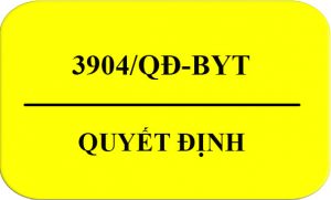 Quyet_Dinh-3904-QD-BYT