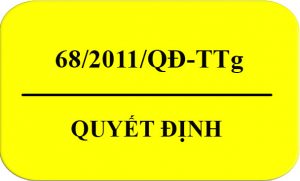 Quyet_Dinh-68-2011-QD-TTg