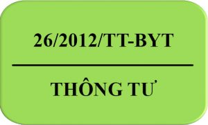 Thong_Tu-26-2012-TT-BYT