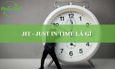 JIT - Just In Time Là Gì?