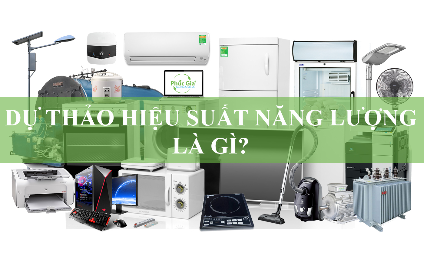 Dự thảo hiệu suất năng lượng là gì