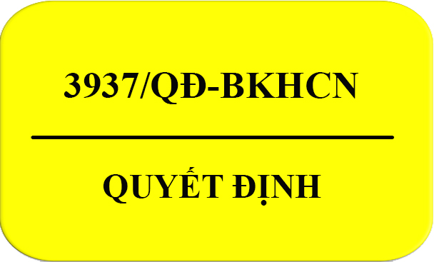 3937_QĐ-BKHCN