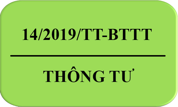 Thông tư số 14/2019/TT-BTTTT - QCVN 119:2019/BTTTT