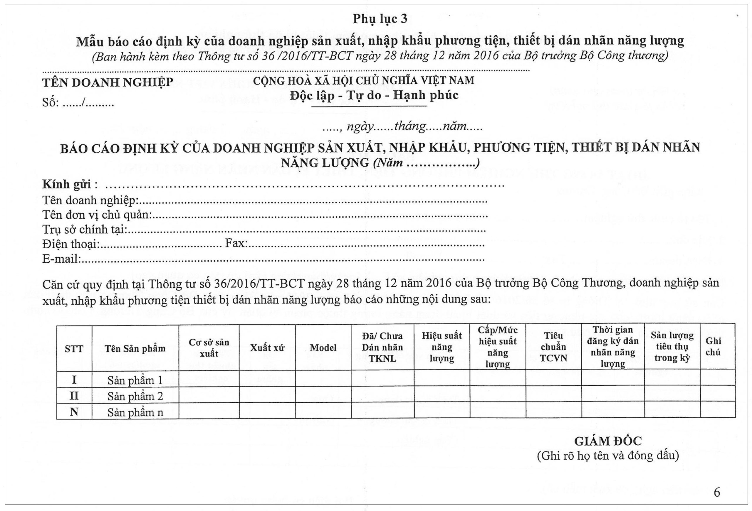 Phụ lục 3 ban hành kèm theo Thông tư 36/2016/TT-BCT - Mẫu Báo cáo định kỳ của doanh nghiệp sản xuất, nhập khẩu phương tiện thiết bị dán nhãn năng lượng