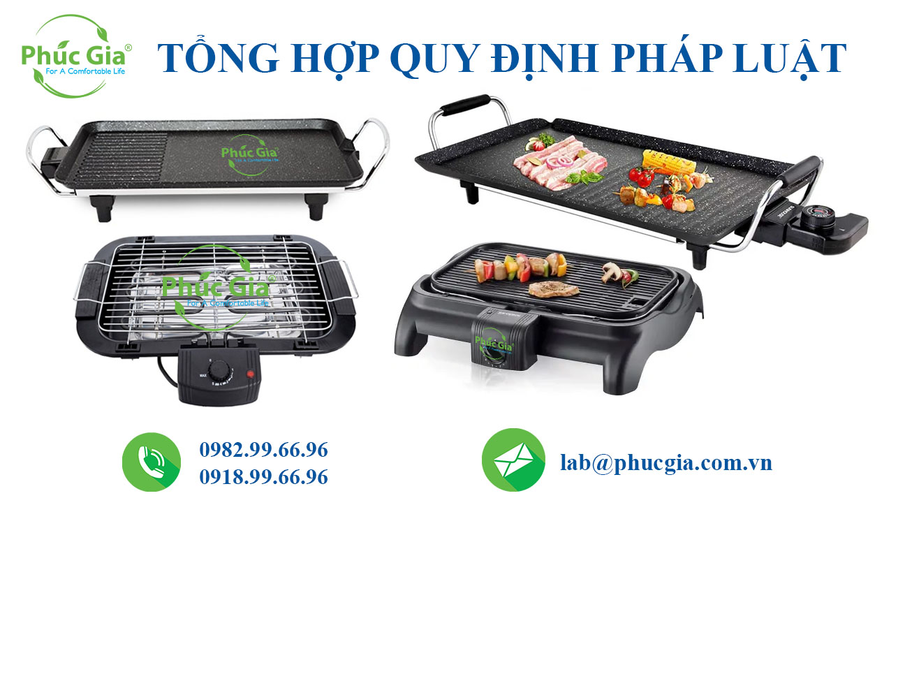 Tổng Hợp Quy Định Pháp Luật Đối Với Vỉ Nướng Điện