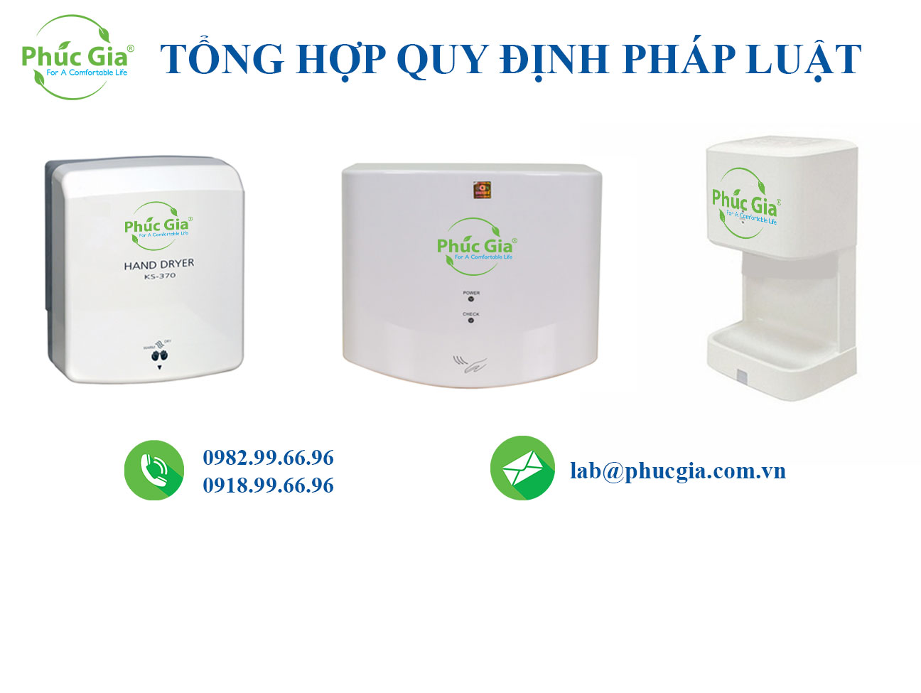 Tổng Hợp Quy Định Pháp Luật Đối Với Máy Sấy Khô Tay
