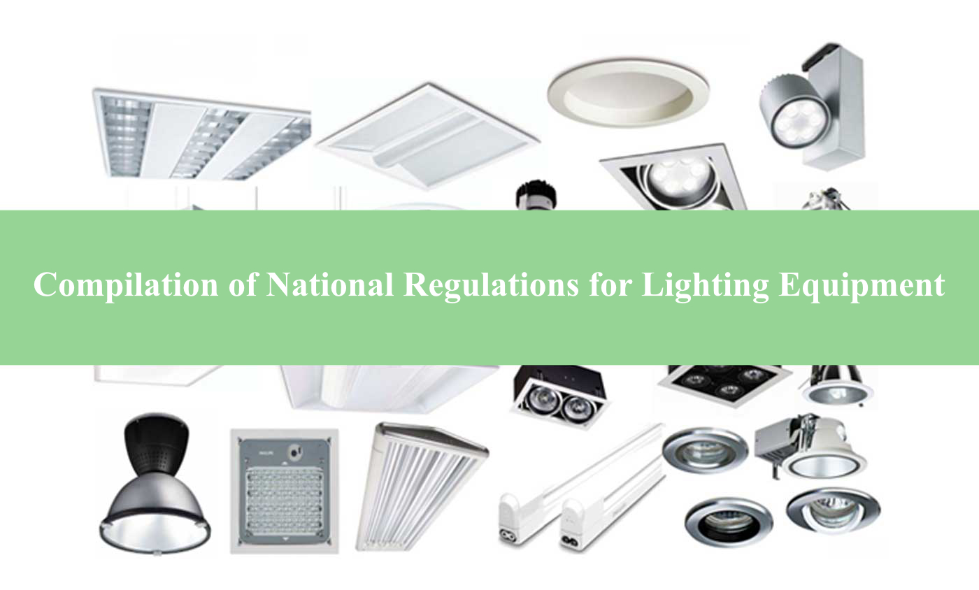 Compilation of National Regulations for Lighting Equipment
