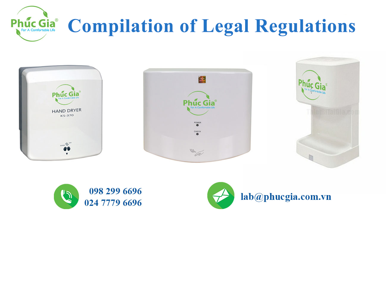Comprehensive Compilation of Legal Regulations for Hand Dryers in Vietnam