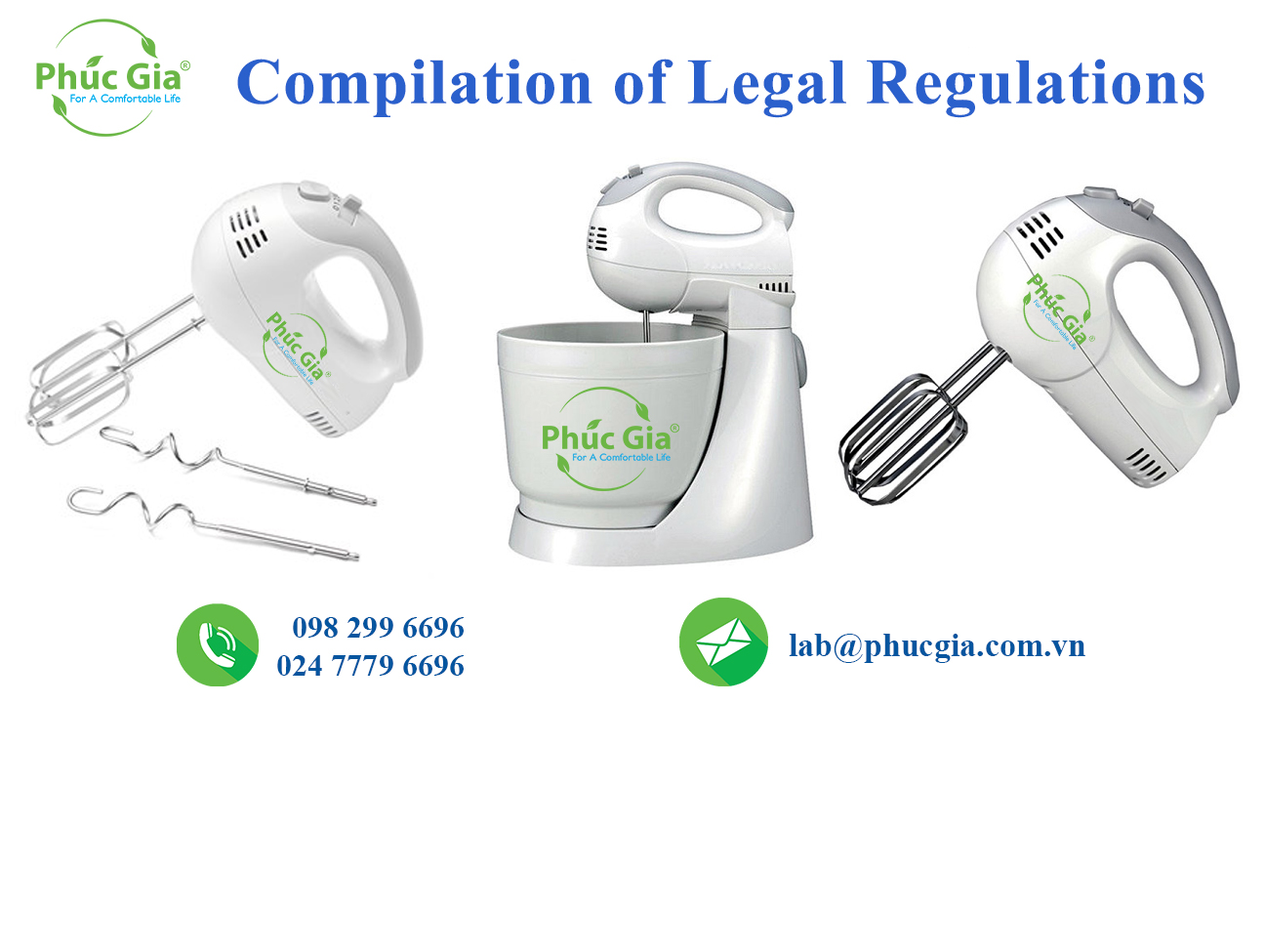 Comprehensive Compilation of Legal Regulations for Hand Mixers in Vietnam