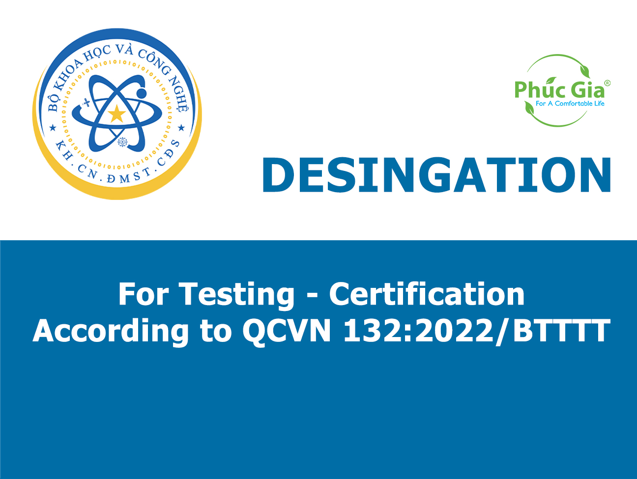 The Ministry of Science and Technology Designates Phuc Gia® for Testing and Certification According to QCVN 4:2009/BKHCN for Household Electrical and Electronic Equipment