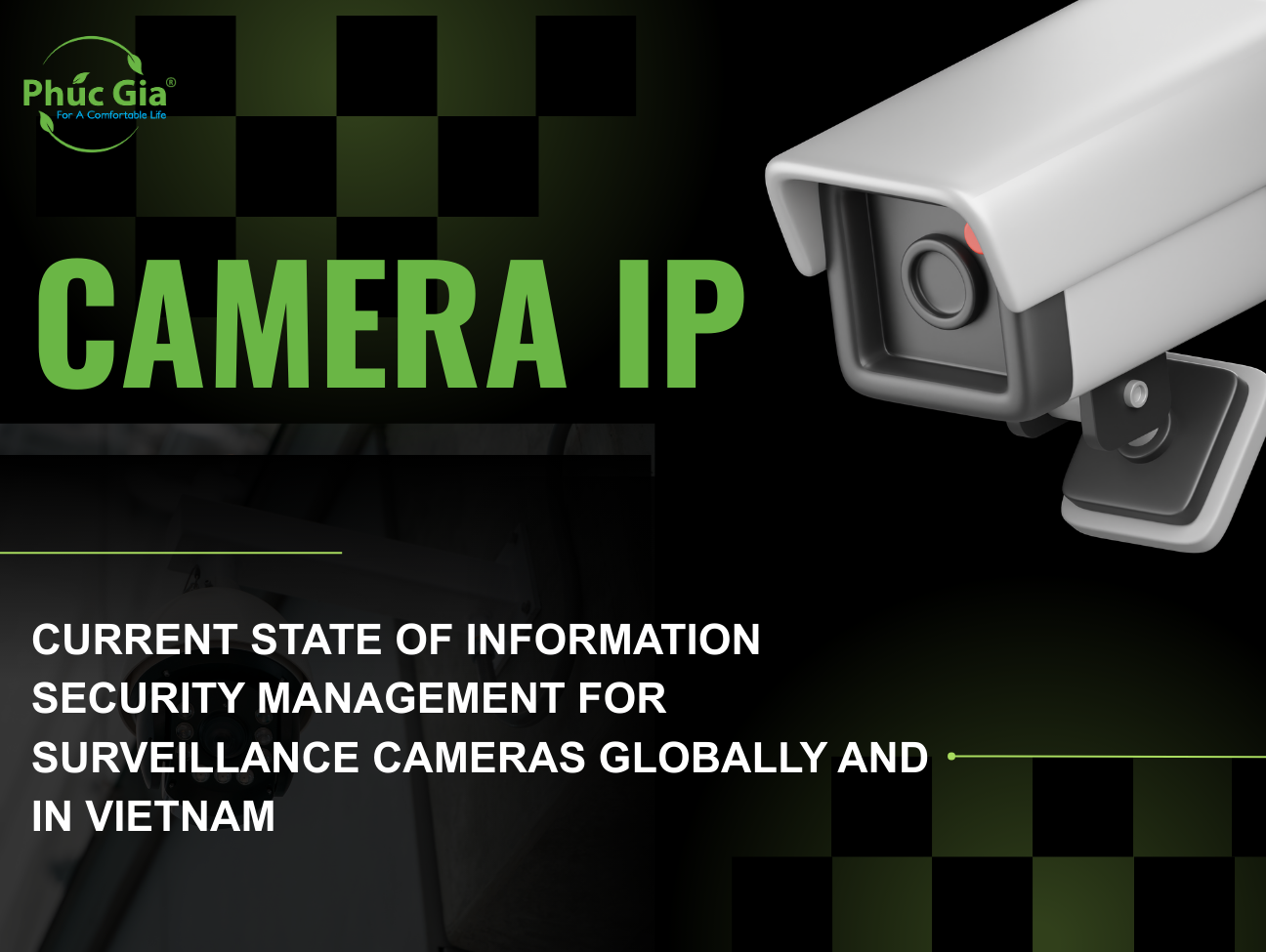 Current State of Information Security Management for Surveillance Cameras Globally and in Vietnam