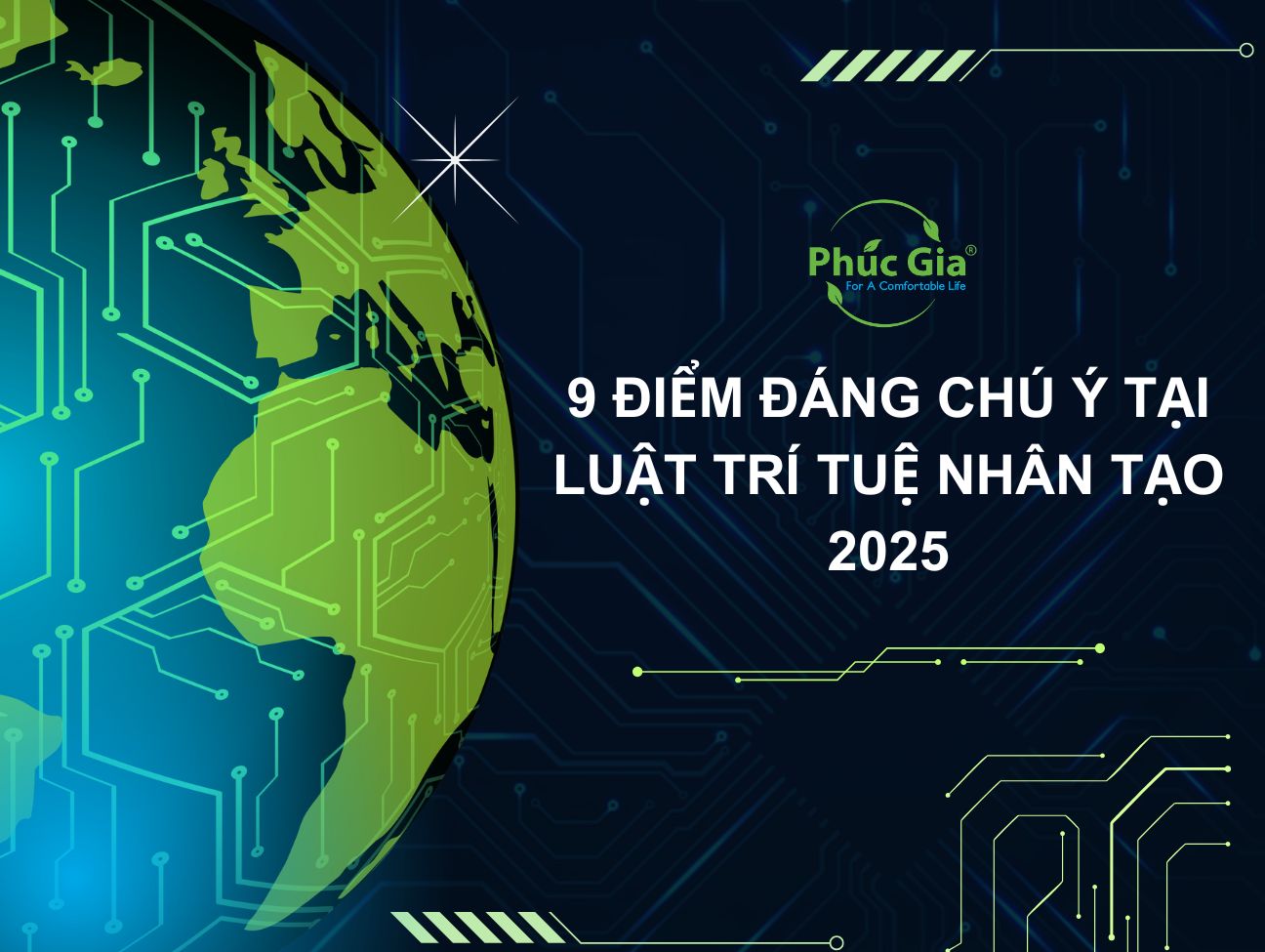 9 Điểm Đáng Chú Ý Tại Luật Trí Tuệ Nhân Tạo 2025