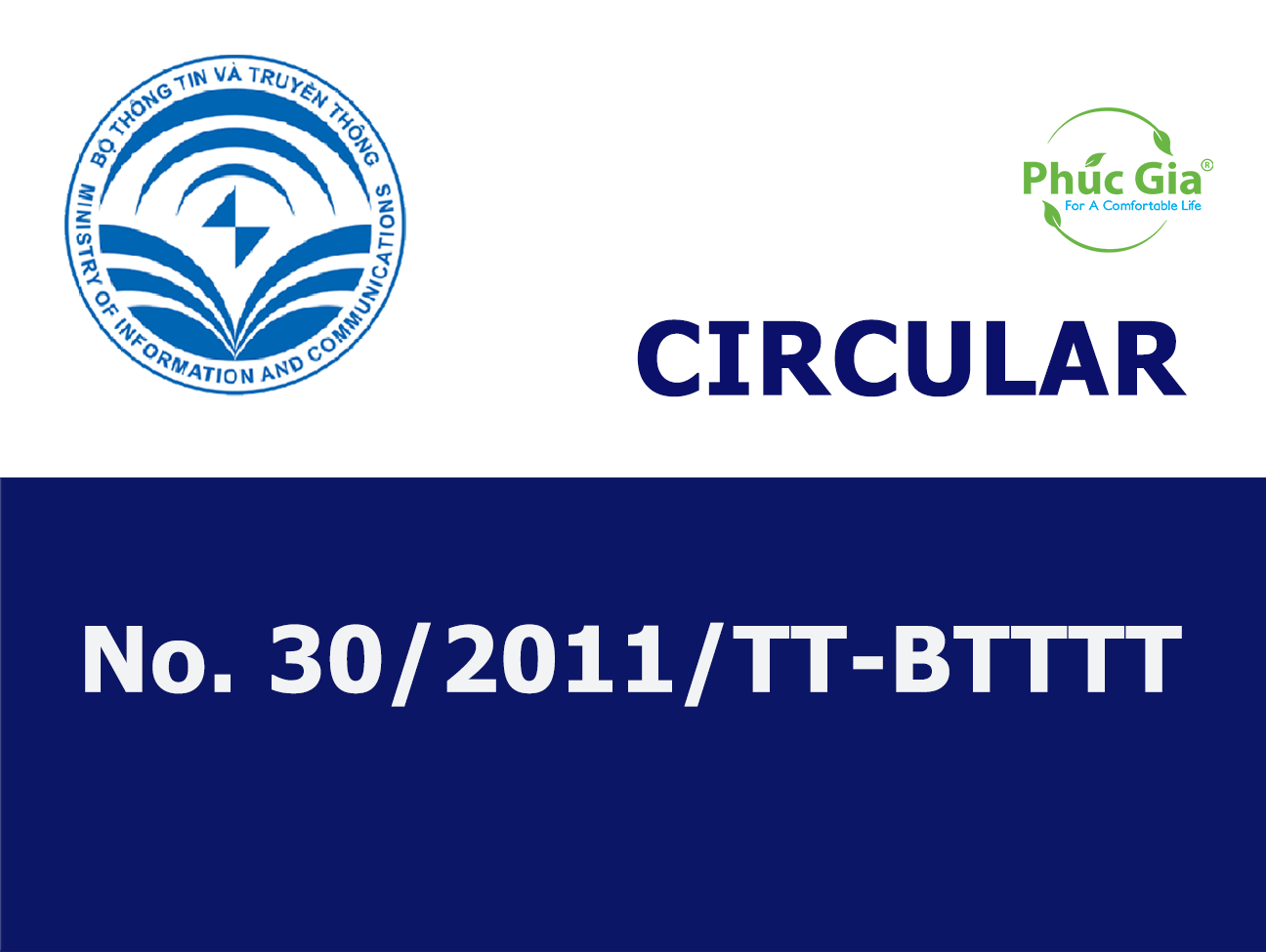 Circular No. 30/2011/TT-BTTTT on Certification of Conformity and Declaration of Conformity for Specialized ICT Products
