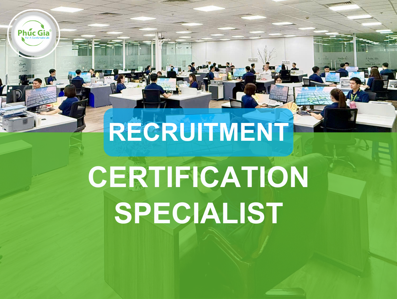 Recruitment for Certification Specialist in Hanoi
