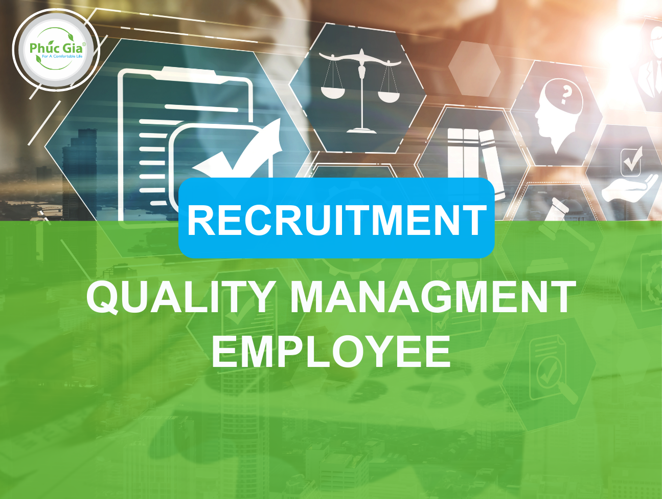 Recruitment for Quality Management Employee