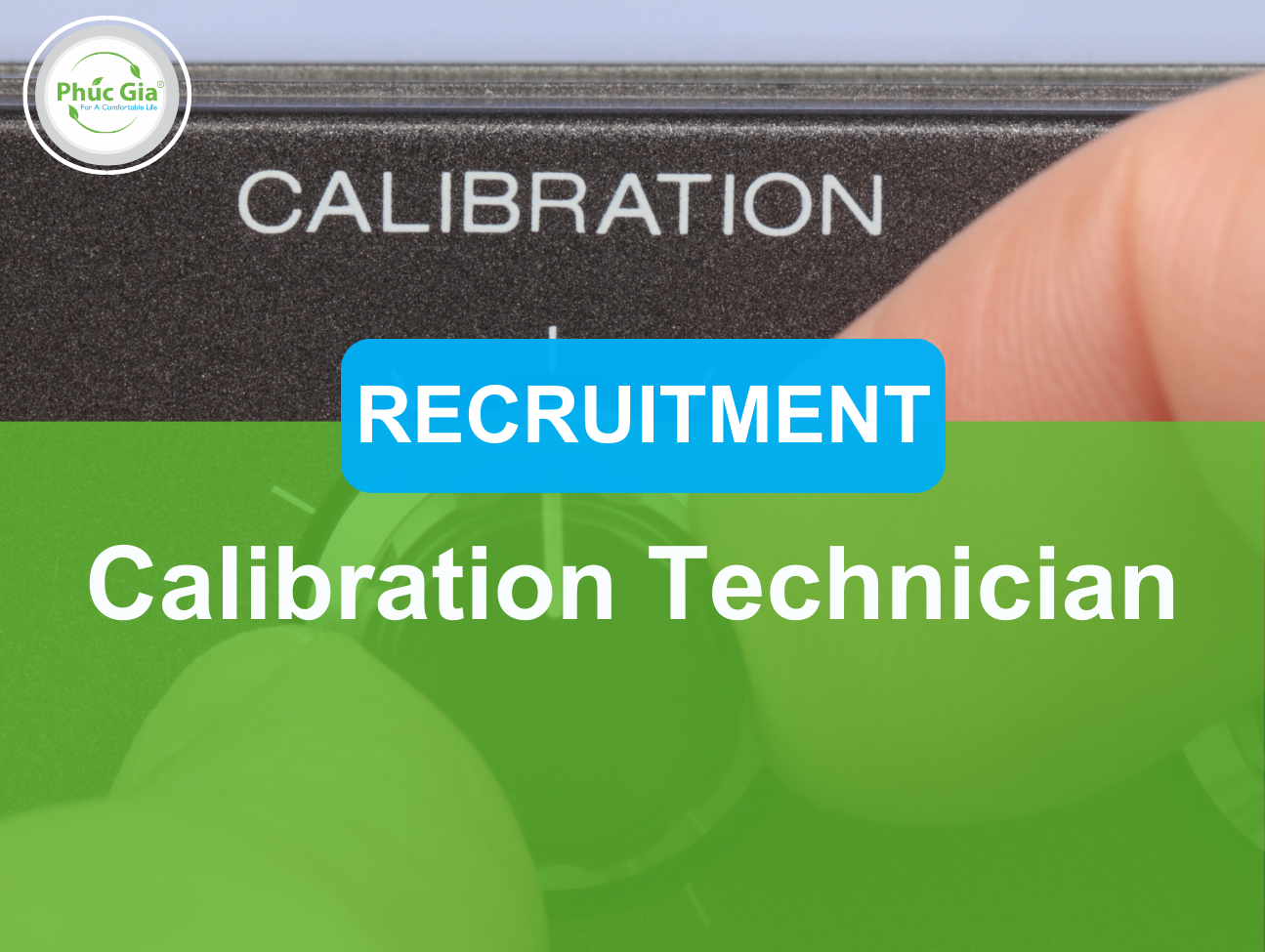 Recruitment for Calibration Technician