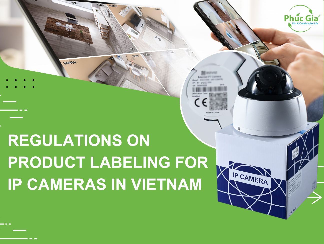Regulations on Product Labeling for IP Cameras in Vietnam