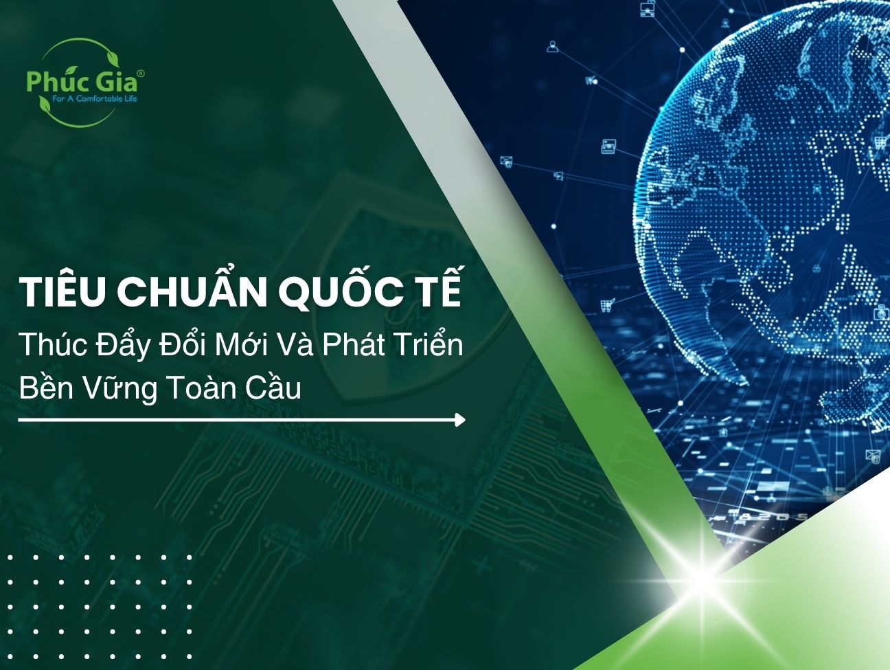Tiêu Chuẩn Quốc Tế Thúc Đẩy Đổi Mới Và Phát Triển Bền Vững Toàn Cầu
