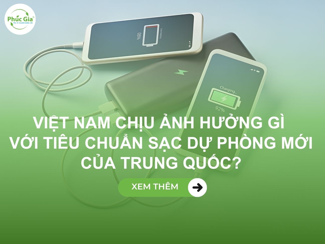 Việt Nam Chịu Ảnh Hưởng Gì Với Tiêu Chuẩn Sạc Dự Phòng Mới Của Trung Quốc?